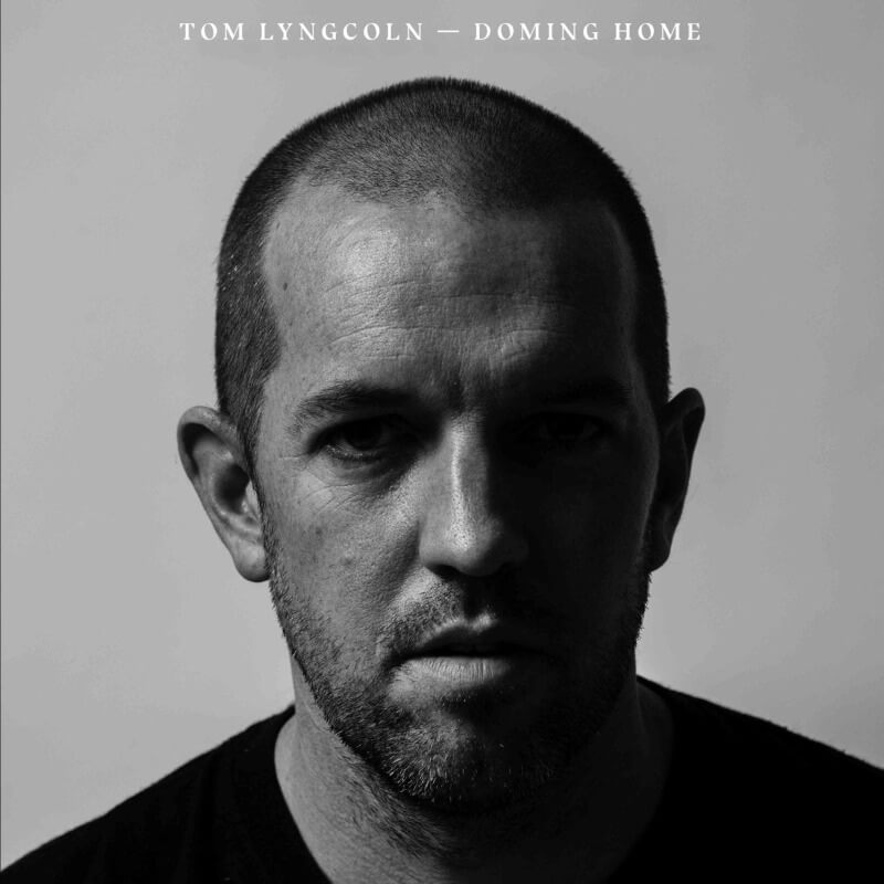 Tom Lyngcoln - Doming Home | Vinyl LP