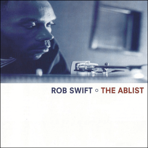 Rob Swift - The Ablist | Vinyl LP