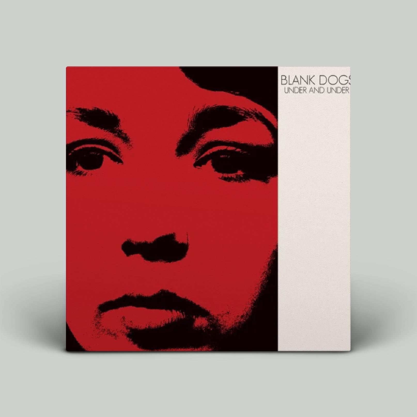 Blank Dogs - Under And Under | Vinyl 2LP