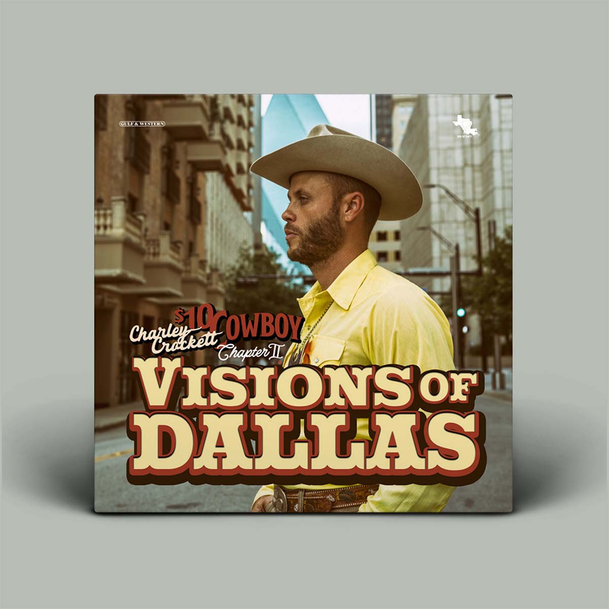 Charley Crockett – $10 Cowboy Chapter II: Visions Of Dallas | Vinyl LP