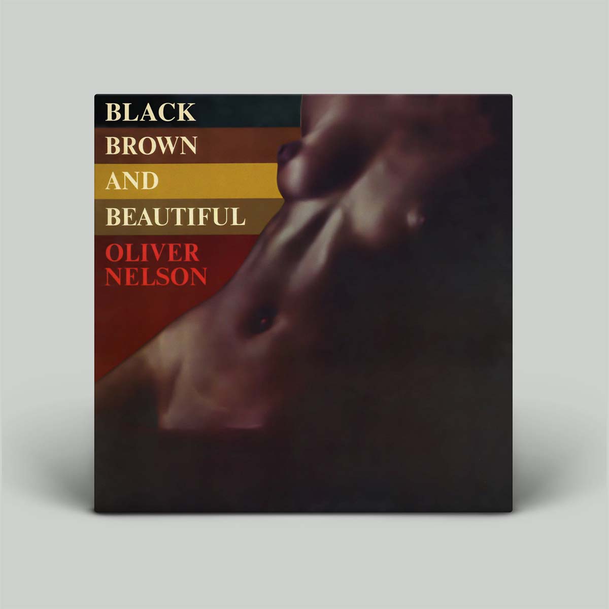 Oliver Nelson – Black, Brown And Beautiful | Vinyl LP