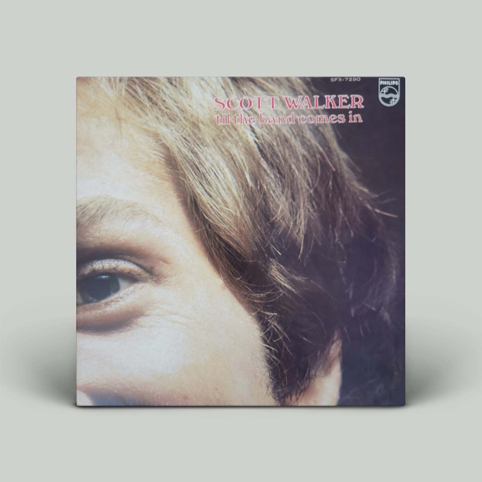 Scott Walker - 'Til The Band Comes In | Vinyl LP