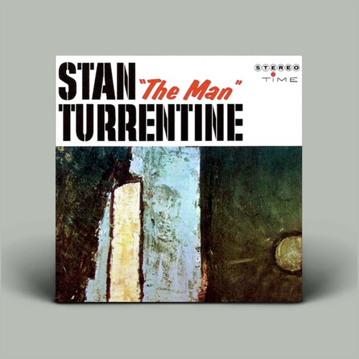Stanley Turrentine - Stan "The Man" Turrentine | Vinyl LP