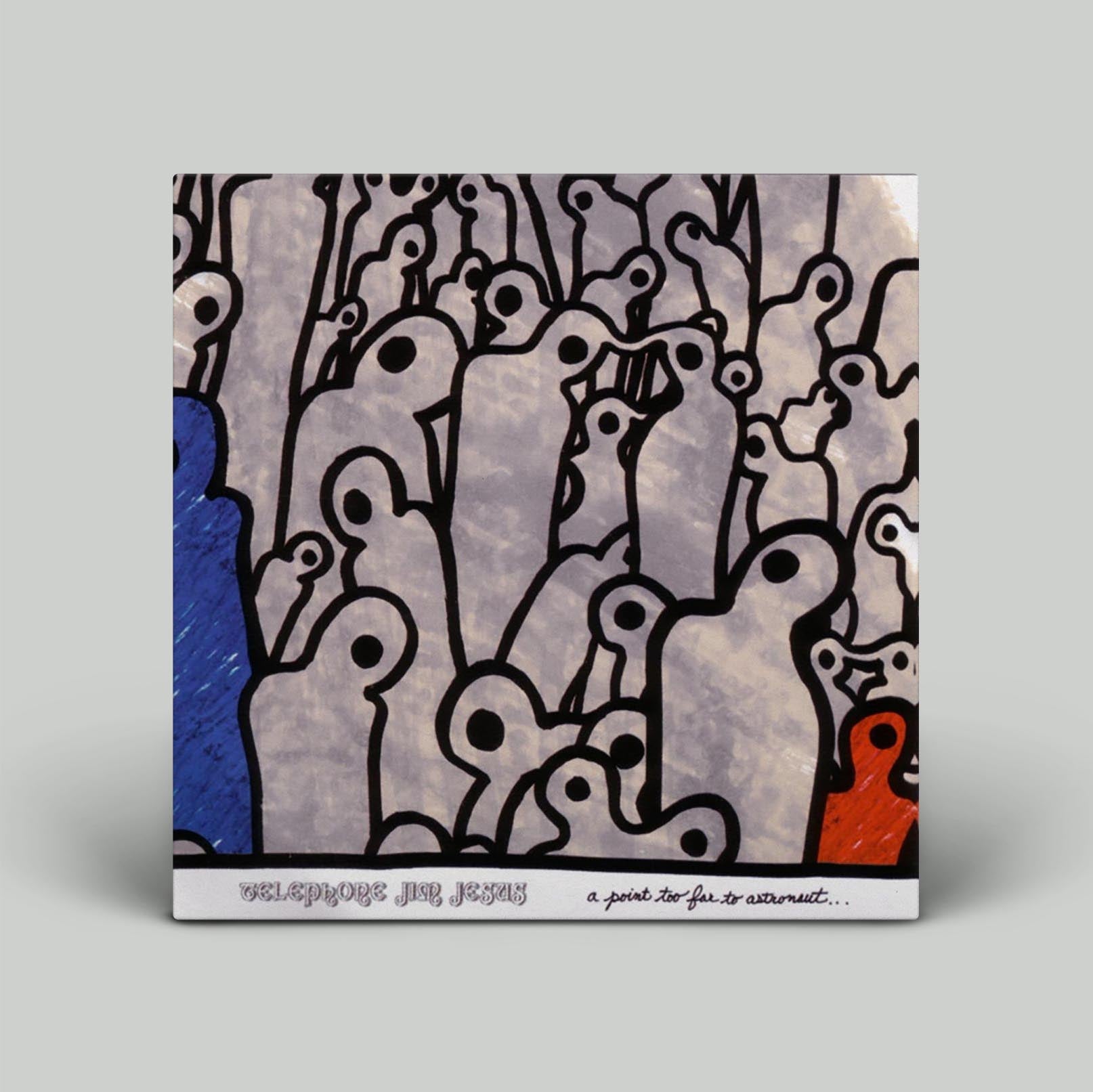 Telephone Jim Jesus - A Point Too Far To Astronaut | Vinyl LP