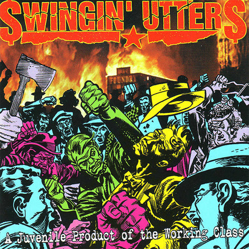 Swingin' Utters – A Juvenile Product Of The Working Class | Vinyl LP
