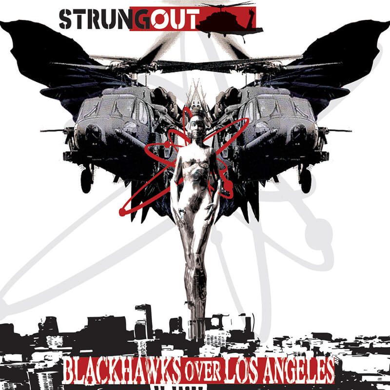 Strung Out – Blackhawks Over Los Angeles | Vinyl LP |