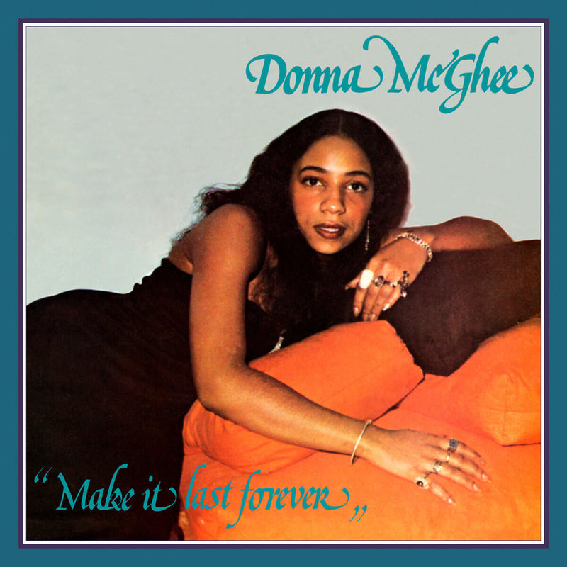 Donna McGhee ‎– Make It Last Forever - Vinyl LP