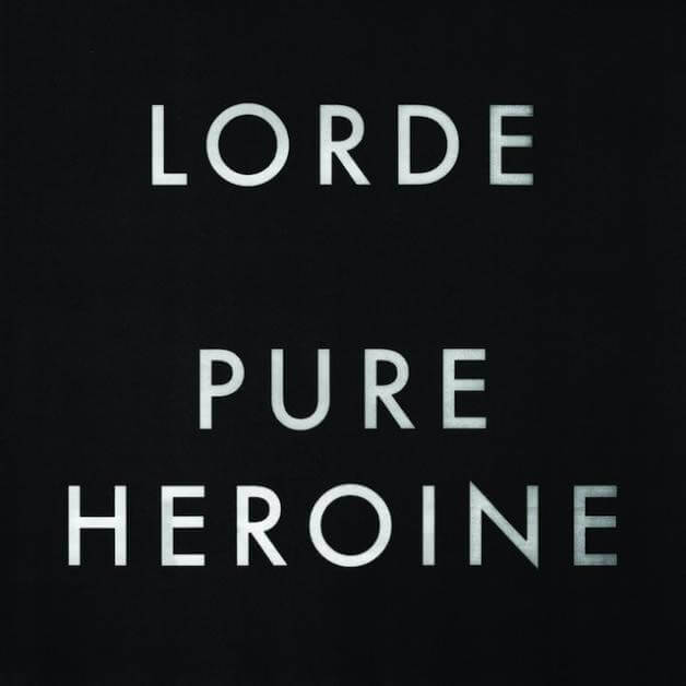 Lorde - Pure Heroine | Vinyl LP