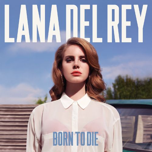 Lana Del Rey - Born To Die | Vinyl LP