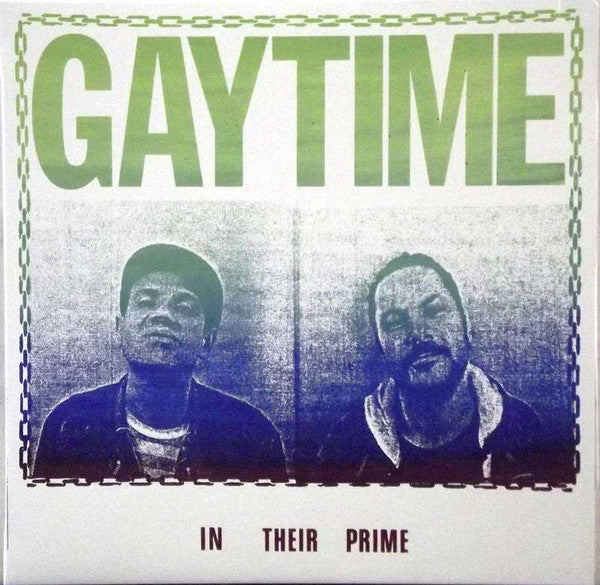 Gaytime - In Their Prime | Vinyl LP | Oh! Jean Records