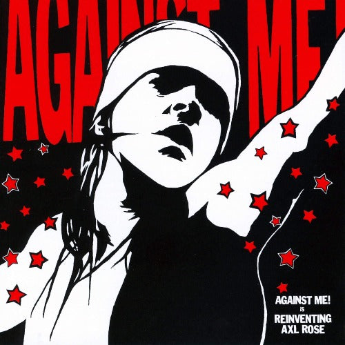 Against Me! – Reinventing Axl Rose - Vinyl LP