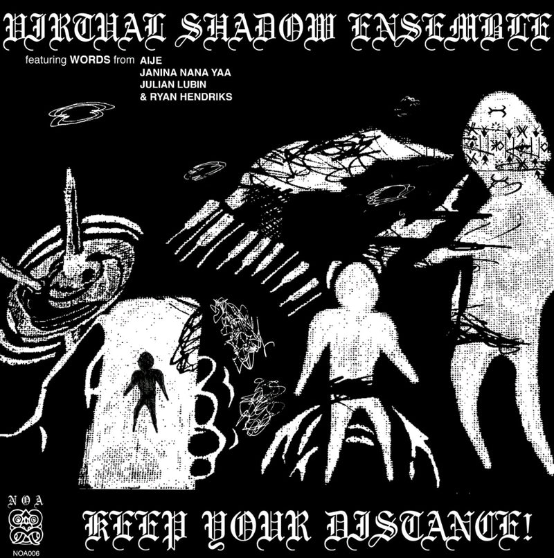 Virtual Shadow Ensemble - KEEP YOUR DISTANCE! | Oh! Jean Records