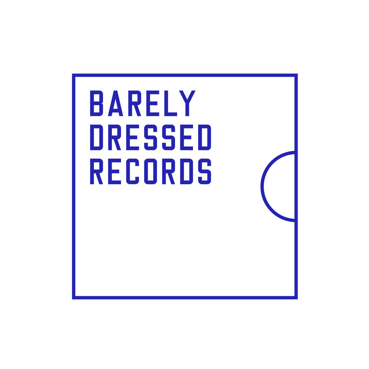 Barely Dressed Records
