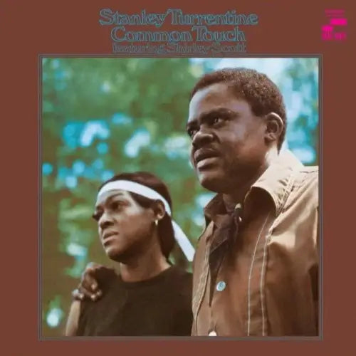 Stanley Turrentine Featuring Shirley Scott – Common Touch | Vinyl LP