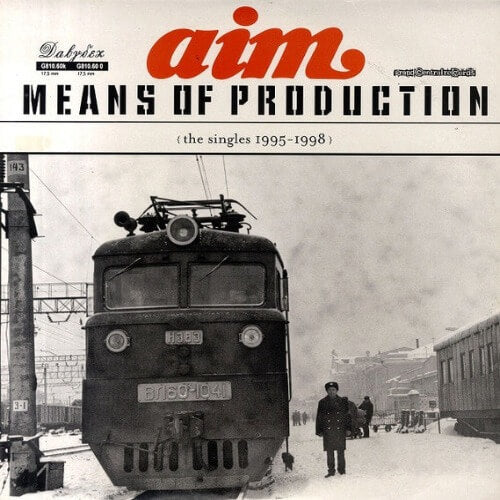 Aim – Means Of Production (The Singles 1995 - 1998) | Vinyl LP