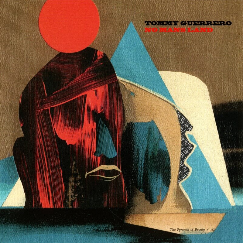 Tommy Guerrero - No Mans Land | Vinyl LP