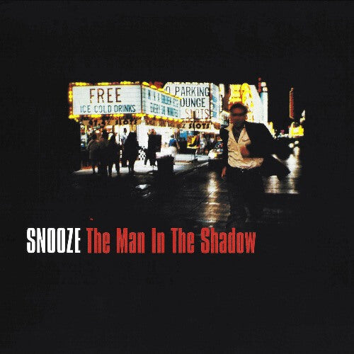 Snooze - The Man In The Shadow | Vinyl LP