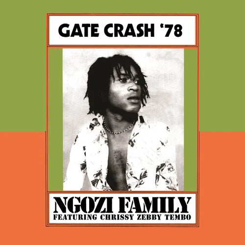 Ngozi Family - Gate Crash '78 - Image 1