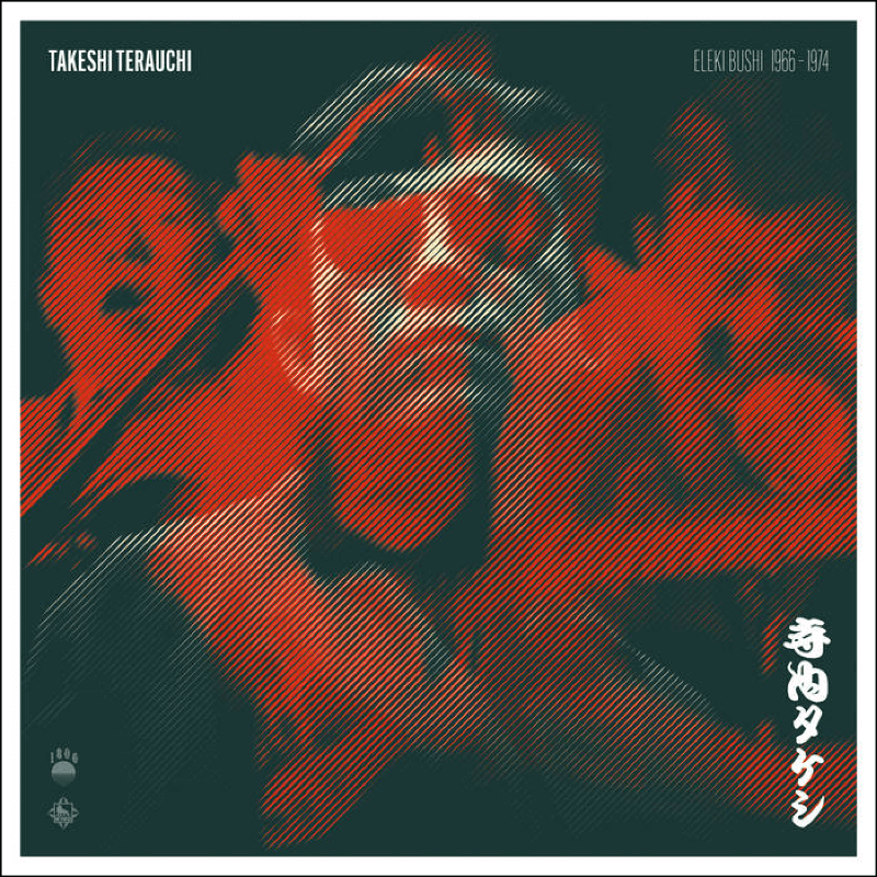 Takeshi Terauchi – Eleki Bushi 1966-1974 | Vinyl LP