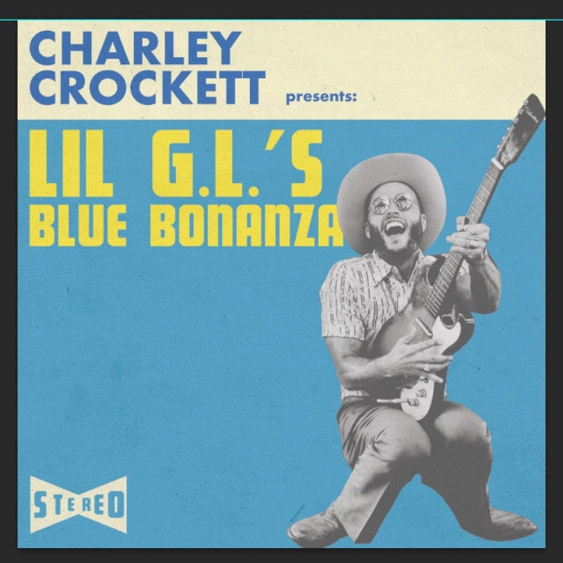 Charley Crockett – Lil G.L.'s Blue Bonanza | Vinyl LP 