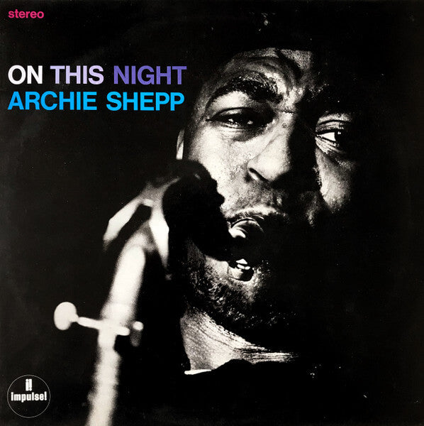 Archie Shepp – On This Night | Vinyl LP