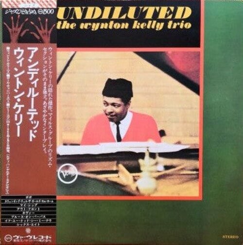 The Wynton Kelly Trio – Undiluted | Vinyl LP