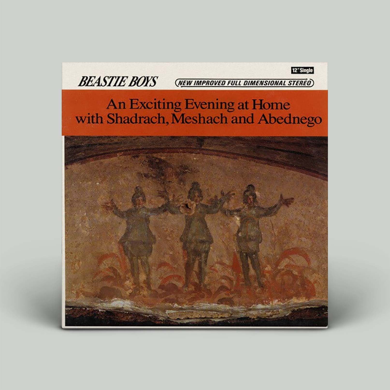 Beastie Boys – An Exciting Evening At Home With Shadrach, Meshach And Abednego | Vinyl EP