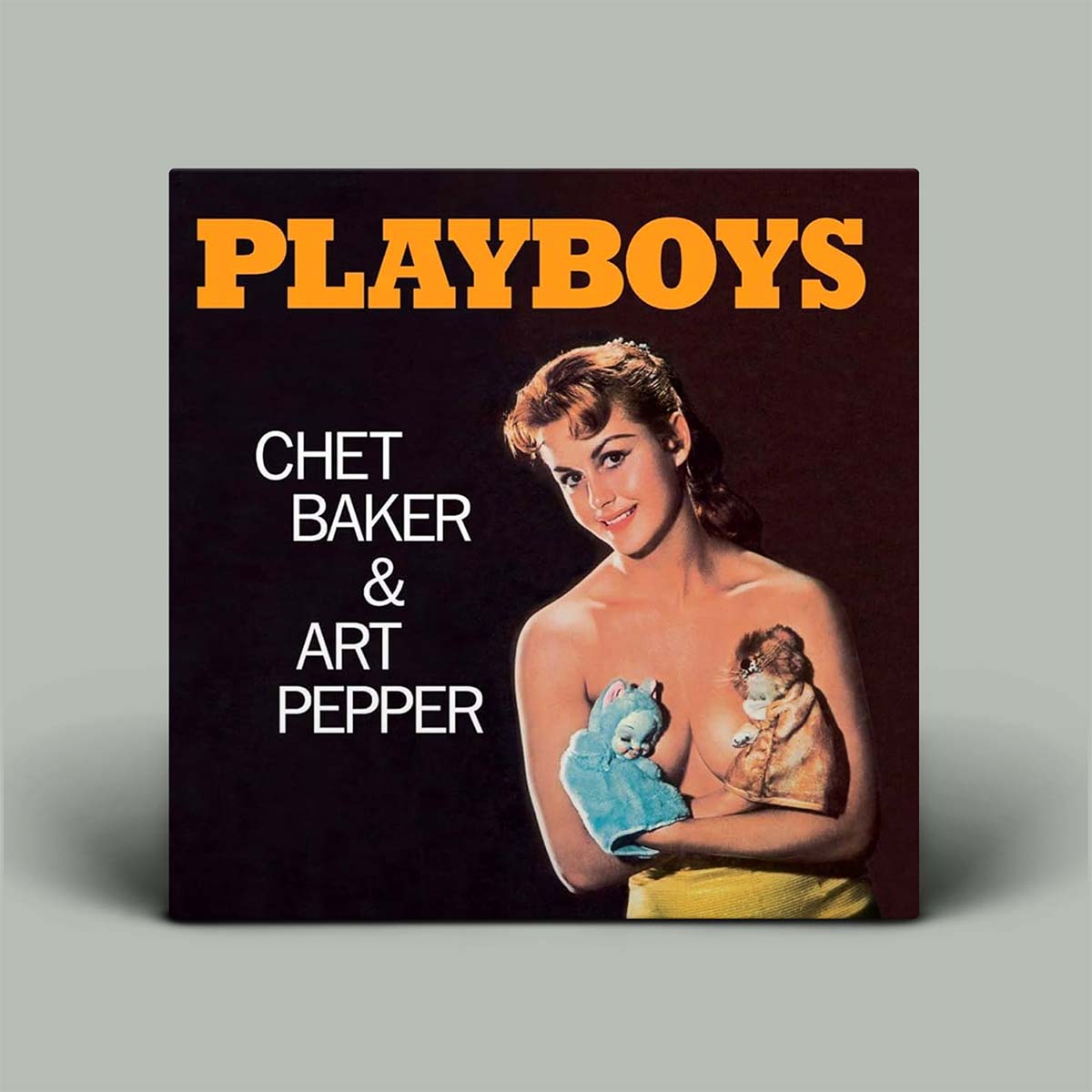 Album cover with a woman holding teddy bears and text 'Playboys' by Chet Baker & Art Pepper.
