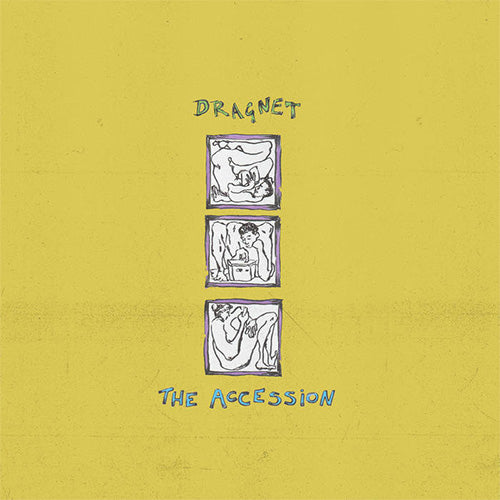 Dragnet - The Accession | Vinyl LP