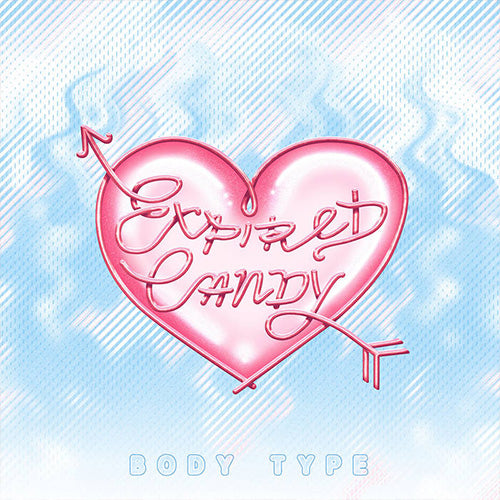 Body Type - Expired Candy | Vinyl LP