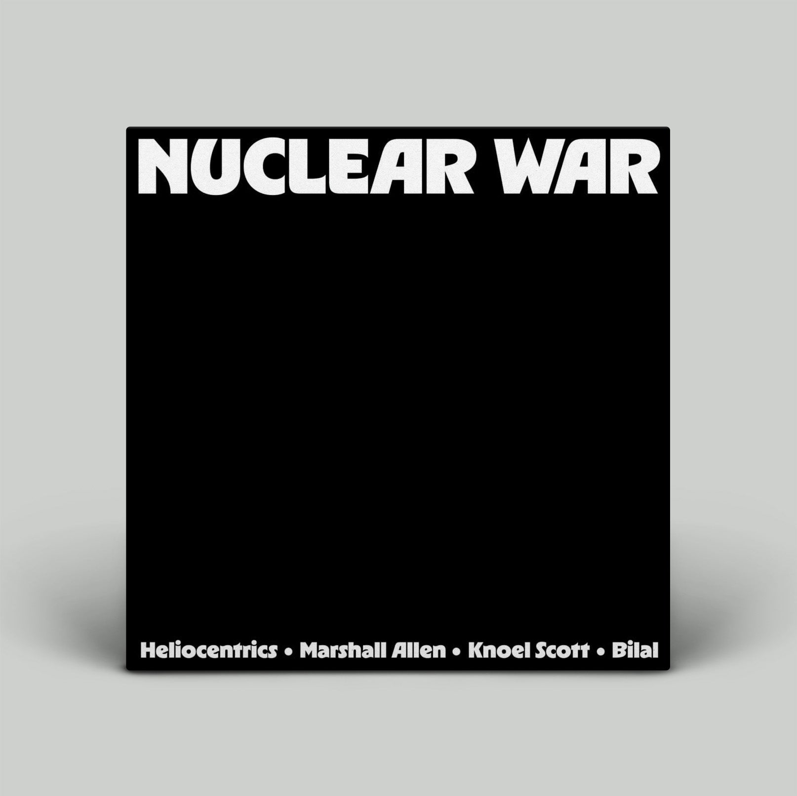 Album cover for 'Nuclear War' with text on a black background