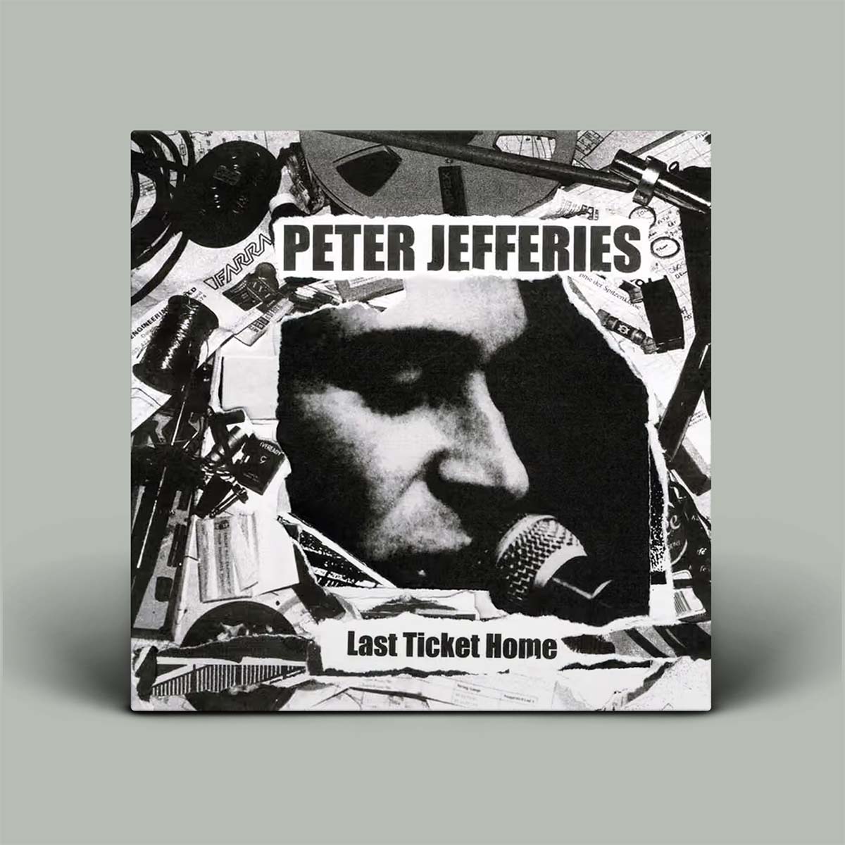 Album cover for 'Last Ticket Home' by Peter Jefferies with a black and white portrait and microphone.