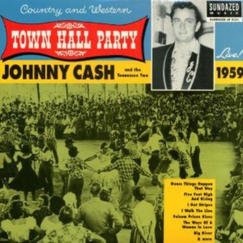 Johnny Cash and the Tennessee Two – Live At Town Hall Party 1959 | Vinyl LP