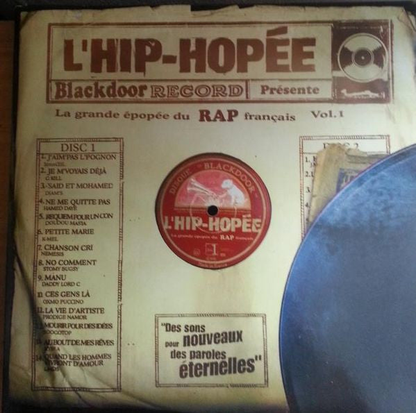 L'Hip-Hopée • La Grande Épopée Du Hip-Hop Français - Vol.1