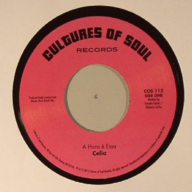 Celia / Franco – A Hora é Essa / Ei, Você, Psiu! | Vinyl 7"