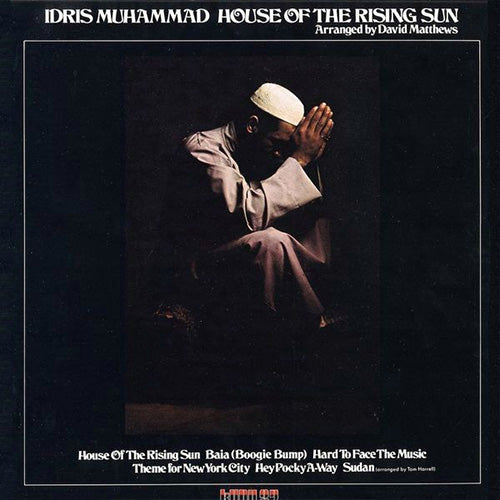 Idris Muhammad – House Of The Rising Sun | Vinyl LP