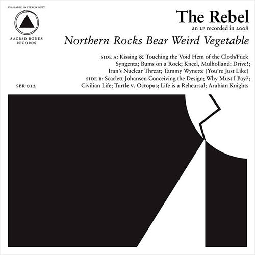 The Rebel – Northern Rocks Bear Weird Vegetable | Vinyl LP