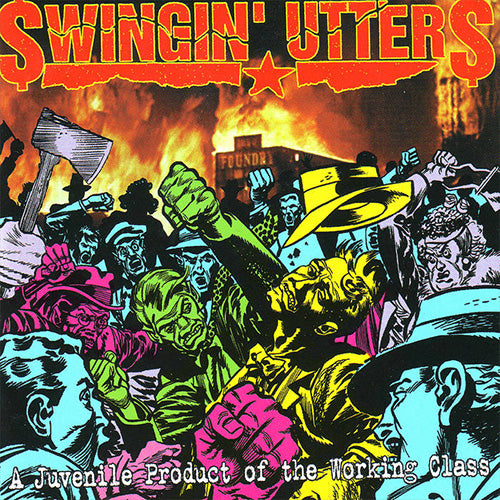 Swingin' Utters – A Juvenile Product Of The Working Class | Vinyl LP