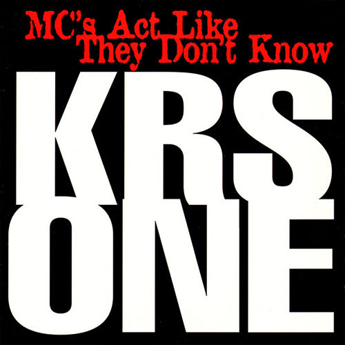 KRS-One – MC's Act Like They Don't Know | Vinyl LP