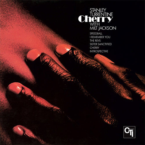 Stanley Turrentine & Milt Jackson – Cherry | Vinyl LP