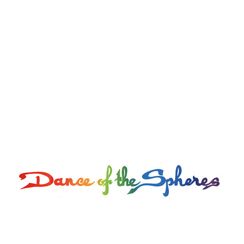 Rainbow Generator – Dance Of The Spheres | Vinyl LP