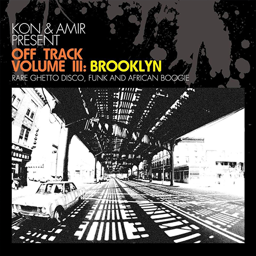 Kon & Amir – Off Track Volume III: Brooklyn | Vinyl LP
