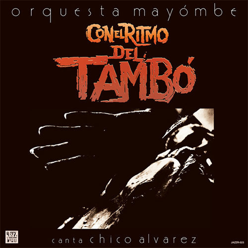Orquesta Mayómbe – Con El Ritmo Del Tambo | Vinyl LP