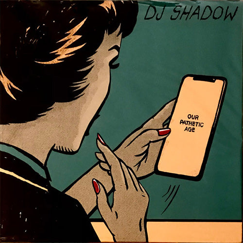 DJ Shadow – Our Pathetic Age | Vinyl LP