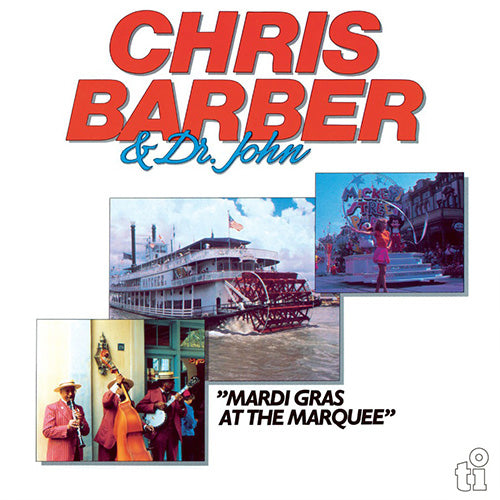 Chris Barber & Dr. John – Mardi Gras At The Marquee | Vinyl LP