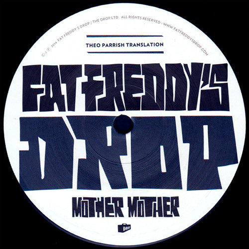 Fat Freddy's Drop – Mother Mother (Theo Parrish Translation) | Vinyl LP