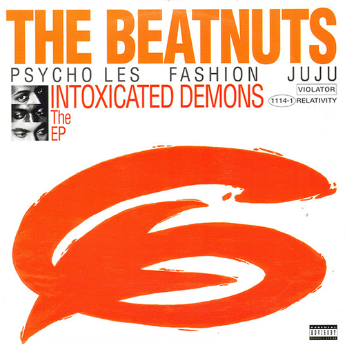 The Beatnuts – Intoxicated Demons The EP | Vinyl EP