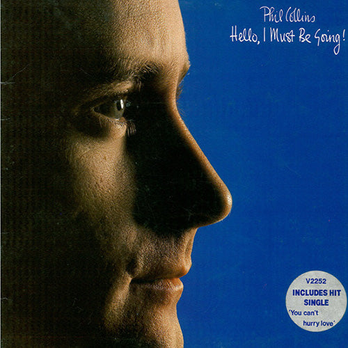 Phil Collins – Hello, I Must Be Going! | Vinyl LP