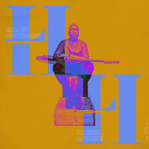 Gilles Peterson & Lionel Loueke – HH Reimagined | Vinyl LP