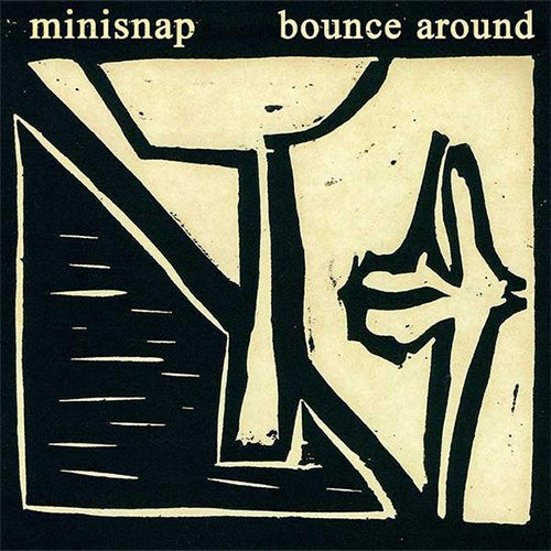 Minisnap – Bounce Around | Vinyl LP